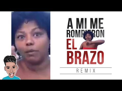 La Loca De Tamboril - Me Rompieron El Brazo - Trap Remix