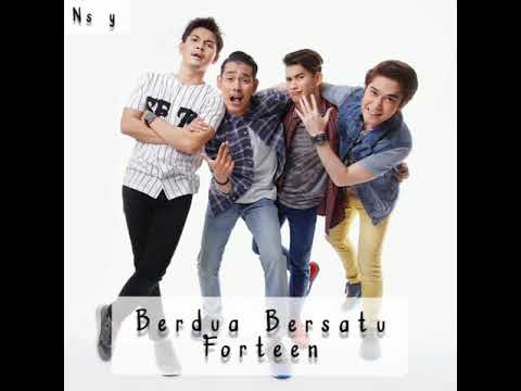 Berdua Bersatu-Forteen