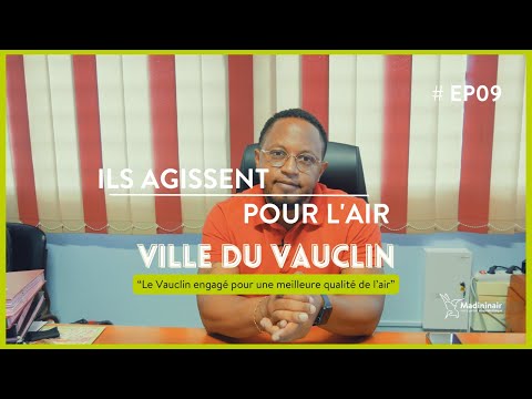 ILS AGISSENT POUR L'AIR : Ville du Vauclin #EP9