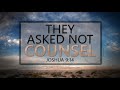 They Asked Not Counsel - Pastor Stacey Shiflett