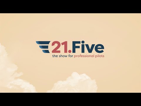 21.Five - Professional Pilots Podcast LIVE Flight Advice