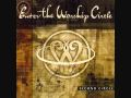 Near To You- Enter the Worship Circle