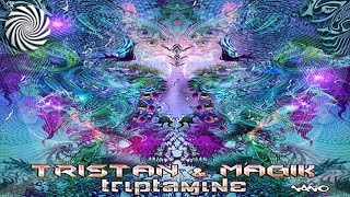 Tristan & Magik - Triptamine