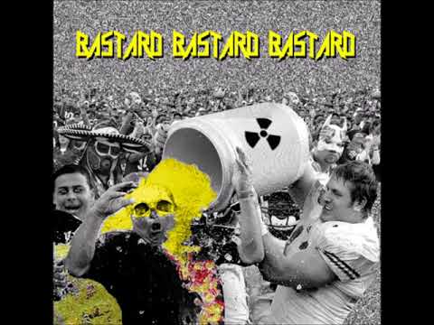 BastardBastardBastard -  My Darkest Hour