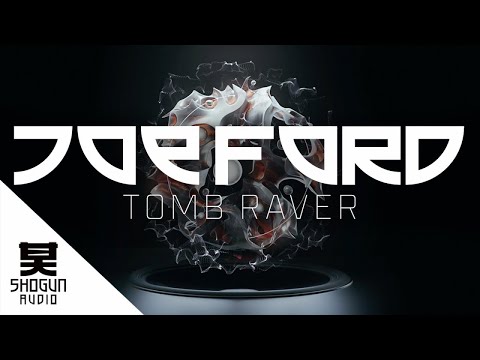 Joe Ford - Tomb Raver