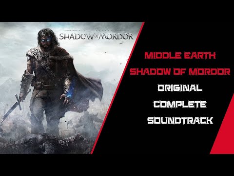Middle earth Shadow of Mordor Original Complete Soundtrack