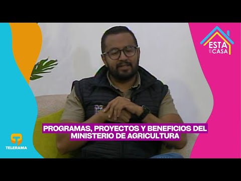 Programas, proyectos y beneficios del ministerio de Agricultura