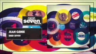 Shed Seven - Jean Genie
