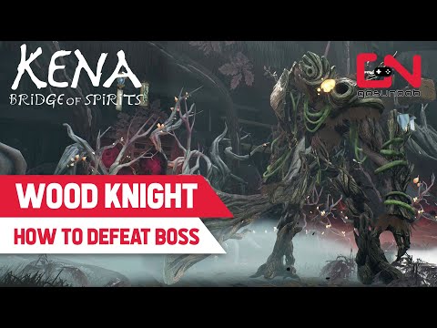 How to Defeat Wood Knight Boss | Kena: Bridge of Spirits