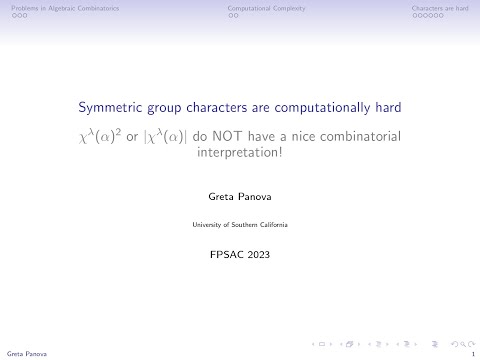 Panova: Symmetric Group Characters are Computationally Hard - FPSAC 2023