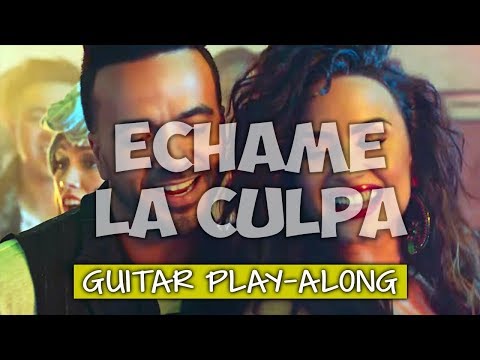 Échame La Culpa (guitar play along)
