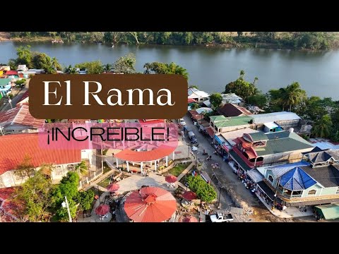 El Rama /  Puerto Arlen Siu / Aquí nace el Río Escondido /