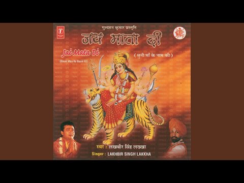 Jai Mata Di (Dhuni Maa Ke Naam Ki)