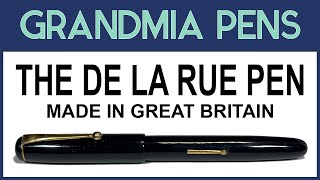 THE DE LA RUE PEN MADE IN GREAT BRITAIN