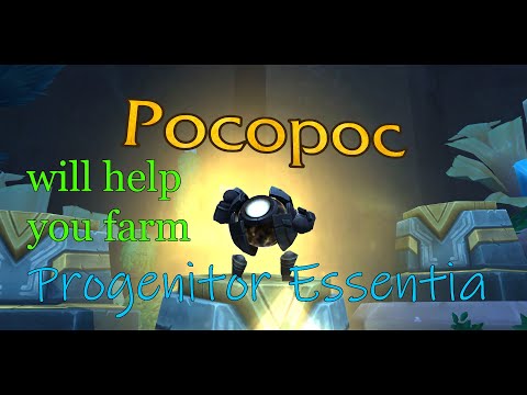 World of Warcraft: Improve chance to get Progenitor Essentia with Pocopoc.