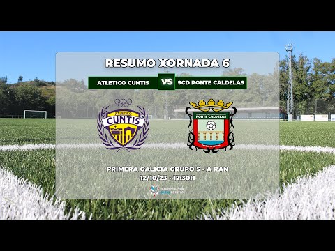 XORNADA 6: ATLETICO CUNTIS - SCD PONTE CALDELAS