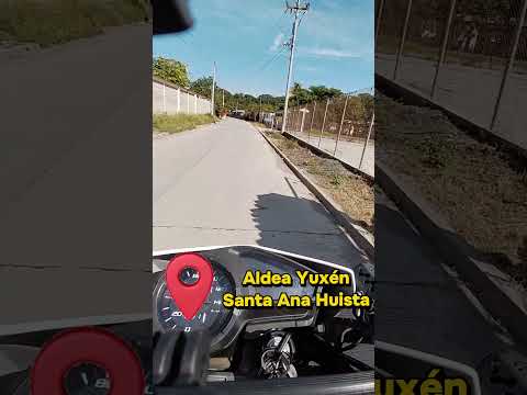 Paseando por aldea Yuxén, Santa Ana Huista, Huehuetenango