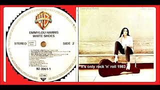 Emmylou Harris - It's only rock 'n' roll