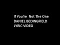 If You're Not The One - David Bedingfield 