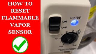 How to Reset Flammable Vapor Sensor on Water Heater AO Smith or Rheem Step by Step Directions