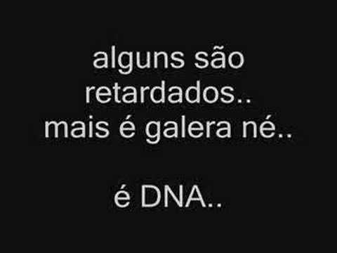 Galera DNA...