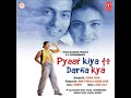 Tum Par Hum Hai Atke Yaara
