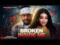 Broken Inside Me Chike Daniel Chinenye Ulaegbu Full 2026 Latest New Nigerian Movie