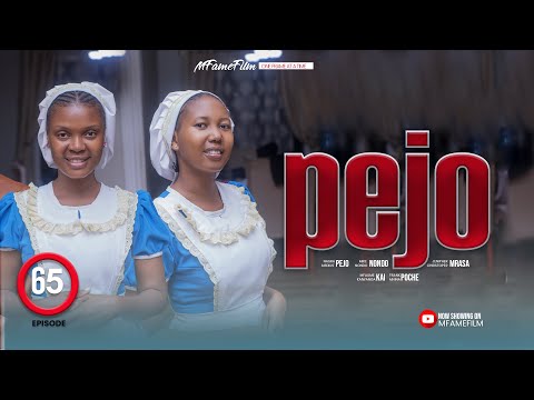 PEJO EPISODE 65