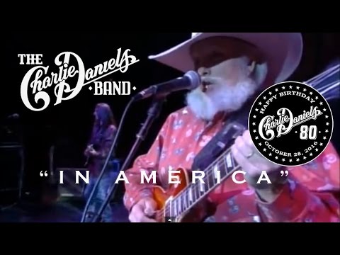 In America - The Charlie Daniels Band  (Official Video)