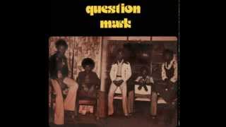 Question Mark - Freaking Out (NGR 1977)