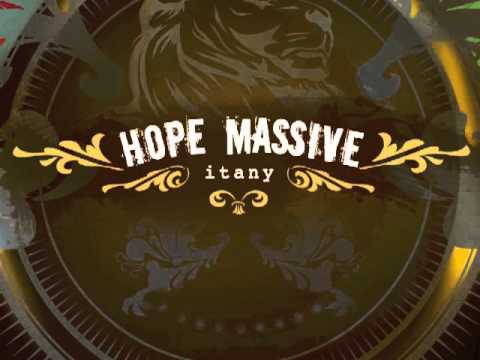 Hope Massive - If You Ever Need Me