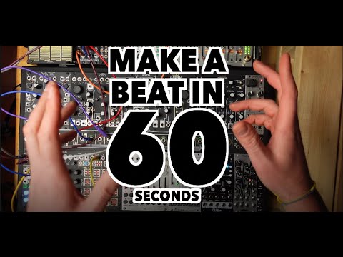 How to Make a Beat in 60 Seconds on a Modular Synth