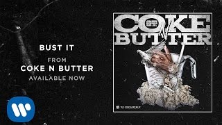 Bust It Music Video