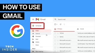 How To Use Gmail | Tech Insider