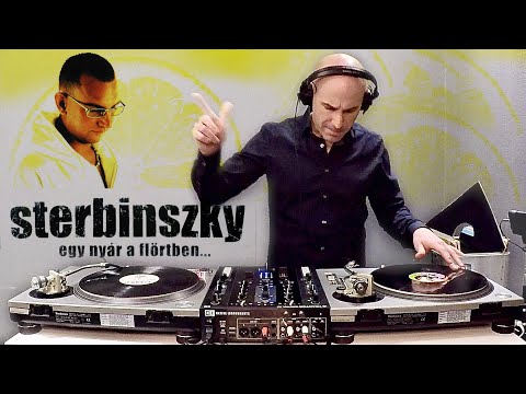 Sterbinszky-Egy nyár a Flörtben..(ReMixed by András Jámbor)