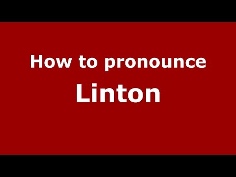 How to pronounce Linton