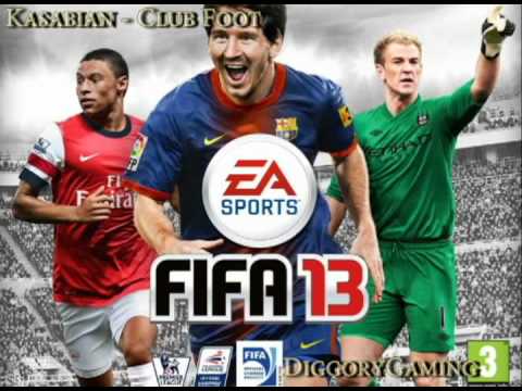 FIFA 13 Soundtrack - Kasabian - Club Foot