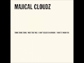 Majical Cloudz - What That Was