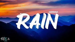 Madonna - Rain (Lyrics)