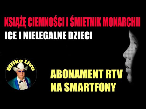 "Książę ciemności" Epsteina. Kłopoty Czarzastego. Abonament RTV na smartfony.ICE i nielegalne dzieci