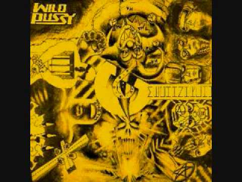 Wild Pussy - Evil Speak