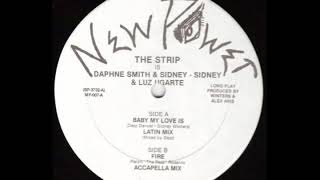 The Strip Baby My Love Is Latin Mix