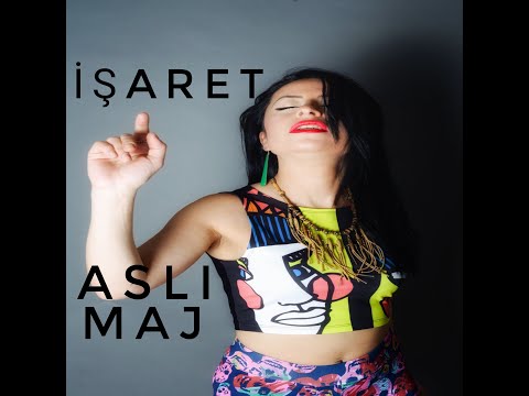 İŞARET - ASLI MAJ