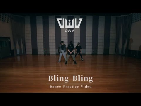 OWV -「Bling Bling」Dance Practice Video【4K】