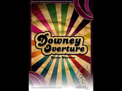 Downey Overture (Oscar Navarro)