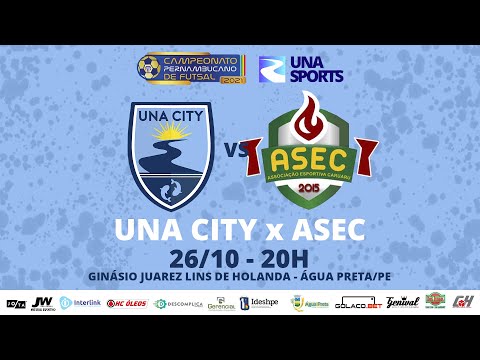 Una City x Asec - Pernambucano de Futsal 2021