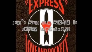 Love and Rockets - Ball of Confusion (That&#39;s What the World Is Today)[USA Mix] (Lyrics)