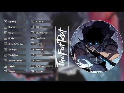Top 20 songs of TheFatRat 2020