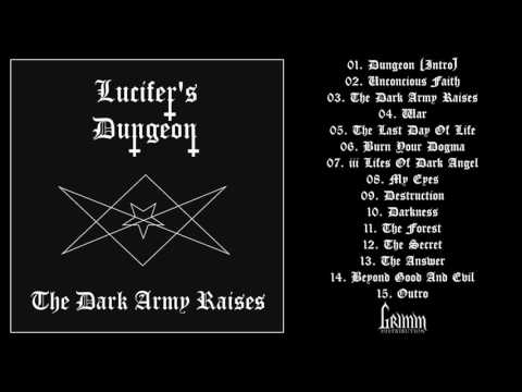 Lucifer's Dungeon - The Dark Army Raises (2017) [Full Album]