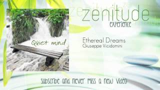 Relax - Giuseppe Vicidomini - Ethereal Dreams - ZenitudeExperience